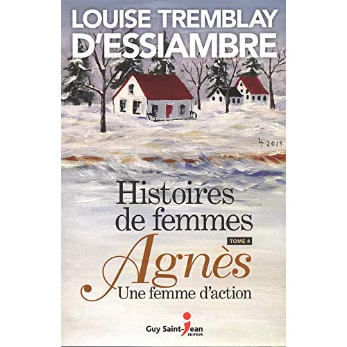 HISTOIRES DE FEMMES V 04 AGNES, UNE FEMME D'ACTION