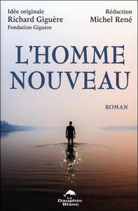 L'HOMME NOUVEAU - ROMAN