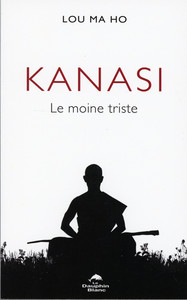 KANASI - LE MOINE TRISTE