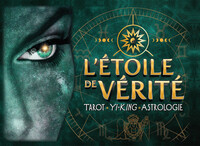 L'ETOILE DE VERITE - TAROT - YI-KING - ASTROLOGIE - COFFRET