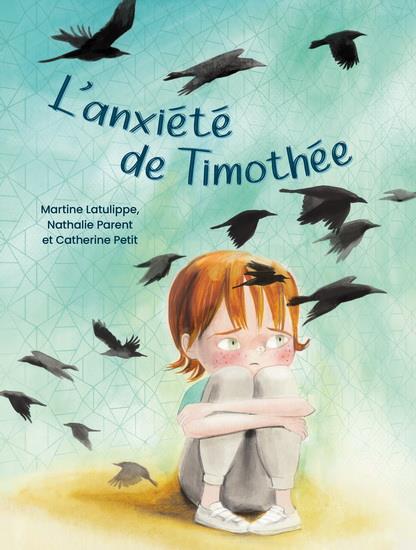 L'ANXIETE DE THIMOTHEE