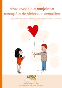 VIVRE AVEC UN CONJOINT RESCAPE DE VIOLENCES SEXUELLES - ILLUSTRATIONS, COULEUR