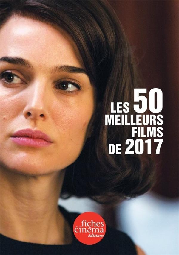 CAPSULES 3 - LES 50 MEILLEURS FILMS DE 2017
