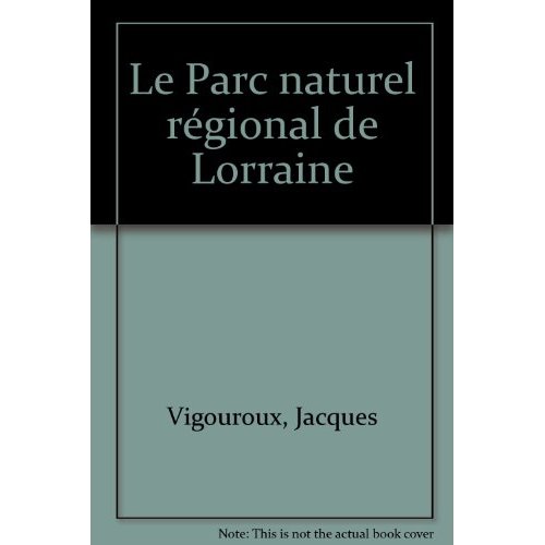 PARC NATUREL REGIONAL DE LORRAINE
