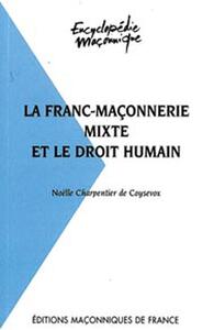 FRANC-MACONNERIE MIXTE ET LE DROIT HUMAIN