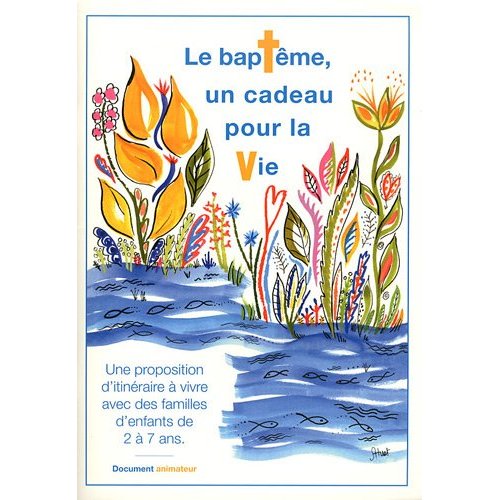 BAPTEME UN CADEAU POUR LA VIE - ANIMATEUR + DVD