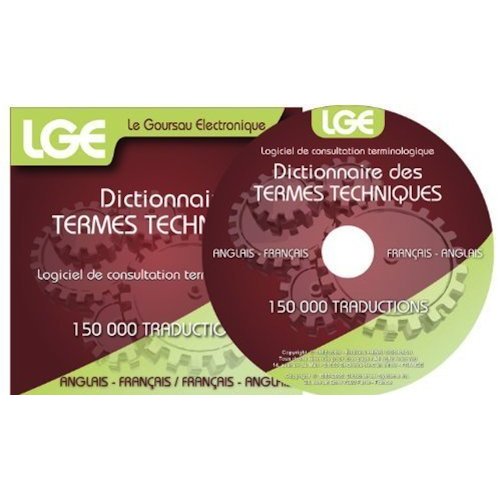LE GOURSAU ELECTRONIQUE DES TERMES TECHNIQUES FRANCAIS/ANGLAIS - ANGLAIS/FRANCAIS