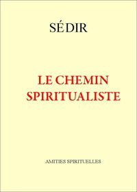 LE CHEMIN SPIRITUALISTE