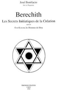 BERECHITH. SECRETS DE LA CREATION
