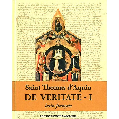 T02 - DE VERITATE - LATIN-FRANCAIS - DEUX VOLUMES