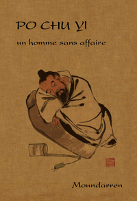 PO CHU-YI - UN HOMME SANS AFFAIRE