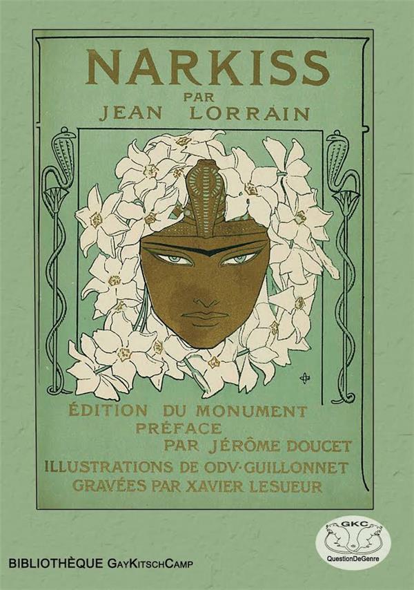 JEAN LORRAIN, NARKISS REED. ED. DU MONUMENT ILLUSTRE PAR GUILLONNET (1908)