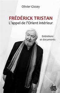 FREDERICK TRISTAN - L'APPEL DE L'ORIENT INTERIEUR