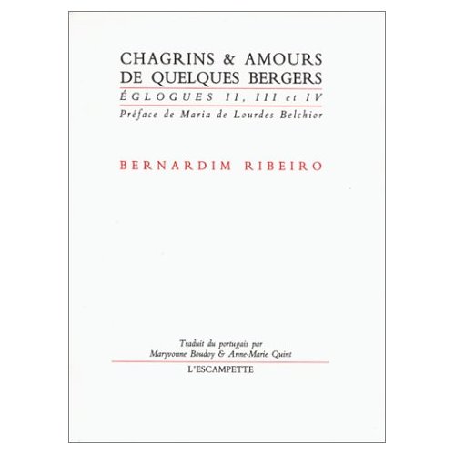 CHAGRINS ET AMOURS DE QUELQUES BERGERS