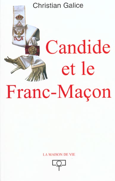 CANDIDE ET LE FRANC-MACON