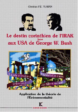 DESTIN CORINTHIEN DE L'IRAK FACE AUX USA DE GEORGE W. BUSH (LE)