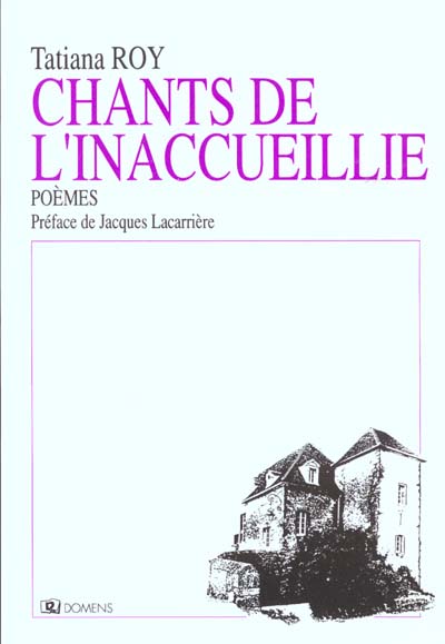 CHANTS DE L'INACCUEILLIE