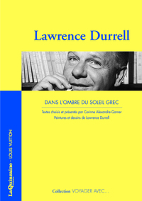 VOYAGER AVEC LAWRENCE DURRELL