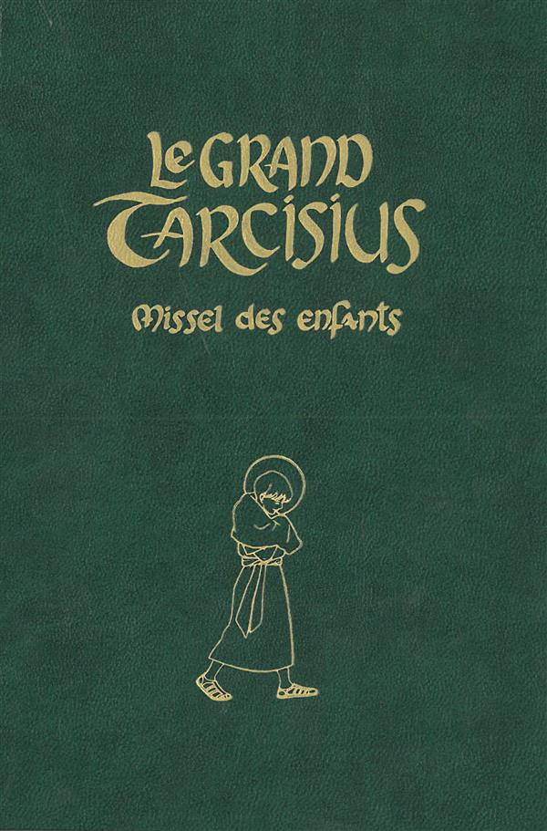 LE GRAND TARCISIUS VERT