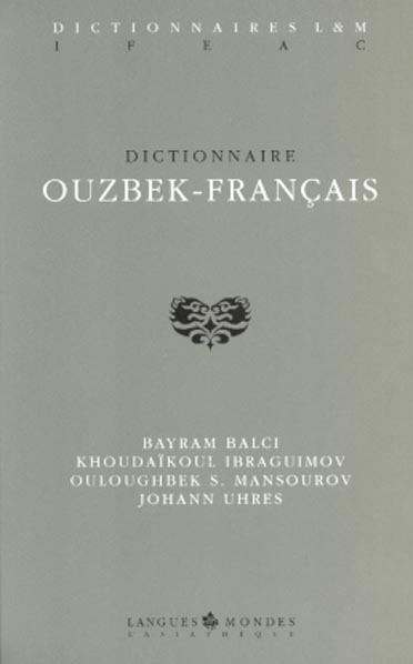 DICTIONNAIRE OUZBEK-FRANCAIS