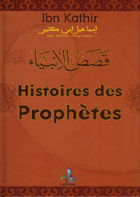 HISTOIRES DES PROPHETES
