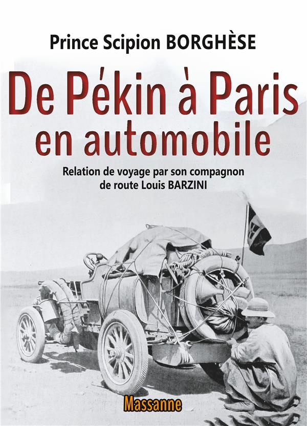 DE PEKIN A PARIS EN AUTOMOBILE - ILLUSTRATIONS, COULEUR