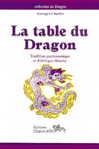 TABLE DU DRAGON - TRADITION GASTRONOMIQUE