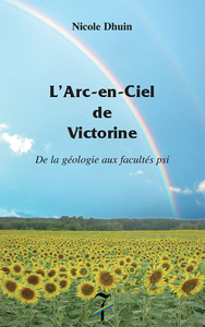 L'ARC-EN-CIEL DE VICTORINE