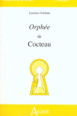 ORPHEE DE COCTEAU