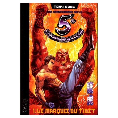 Les aventuriers de la 5ème génération - Tome 1