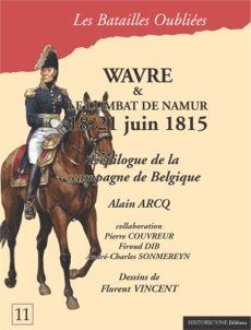 WAVRE ET LE COMBAT DE NAMUR 1815