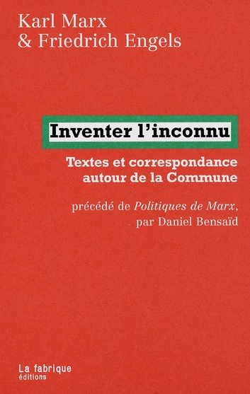 Inventer l'inconnu - textes et correspondances autour de la commune