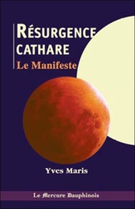 RESURGENCE CATHARE - LE MANIFESTE