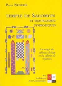 TEMPLE DE SALOMON ET DIAGRAMMES SYMBOLIQUES