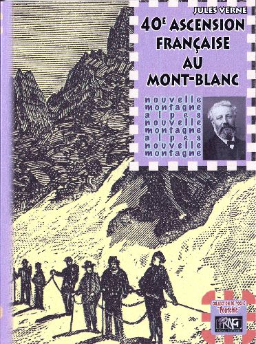 40E ASCENSIONS FRANCAISE AU MONT-BLANC (ED. DE POCHE)