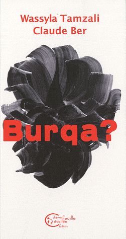 BURQA ?, DEVOILEMENT