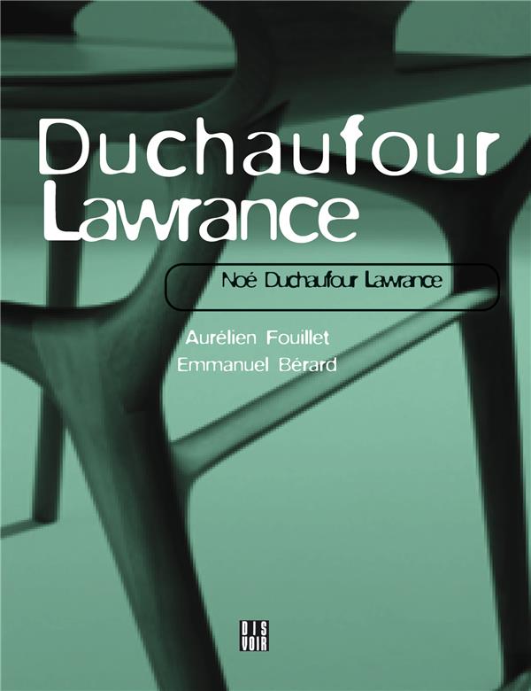 NOE DUCHAUFOUR-LAWRANCE