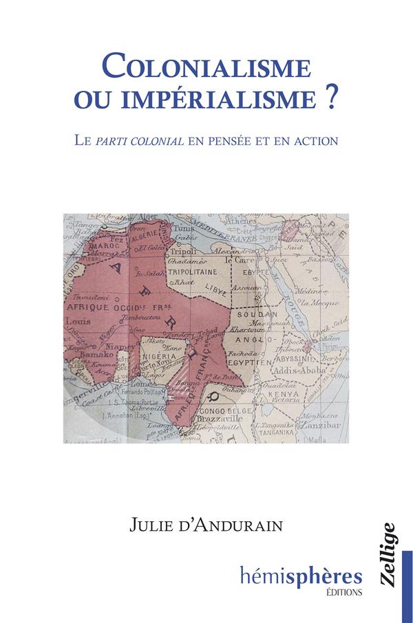 Colonialisme ou imperialisme ?