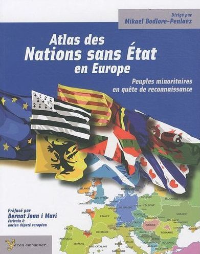 ATLAS DES NATIONS SANS ETATS EN EUROPE