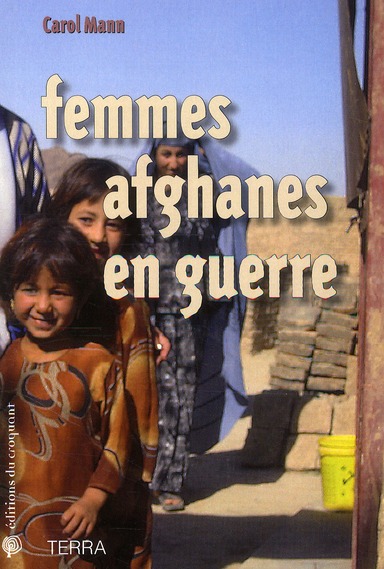 FEMMES AFGHANES EN GUERRE
