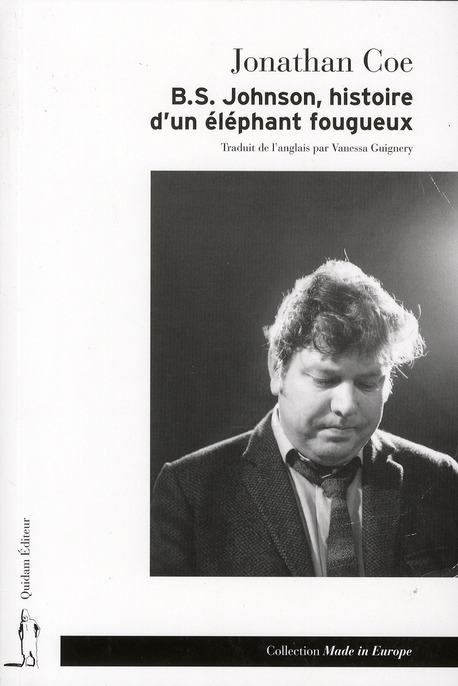 B.S. JOHNSON, HISTOIRE D'UN ELEPHANT FOUGUEUX