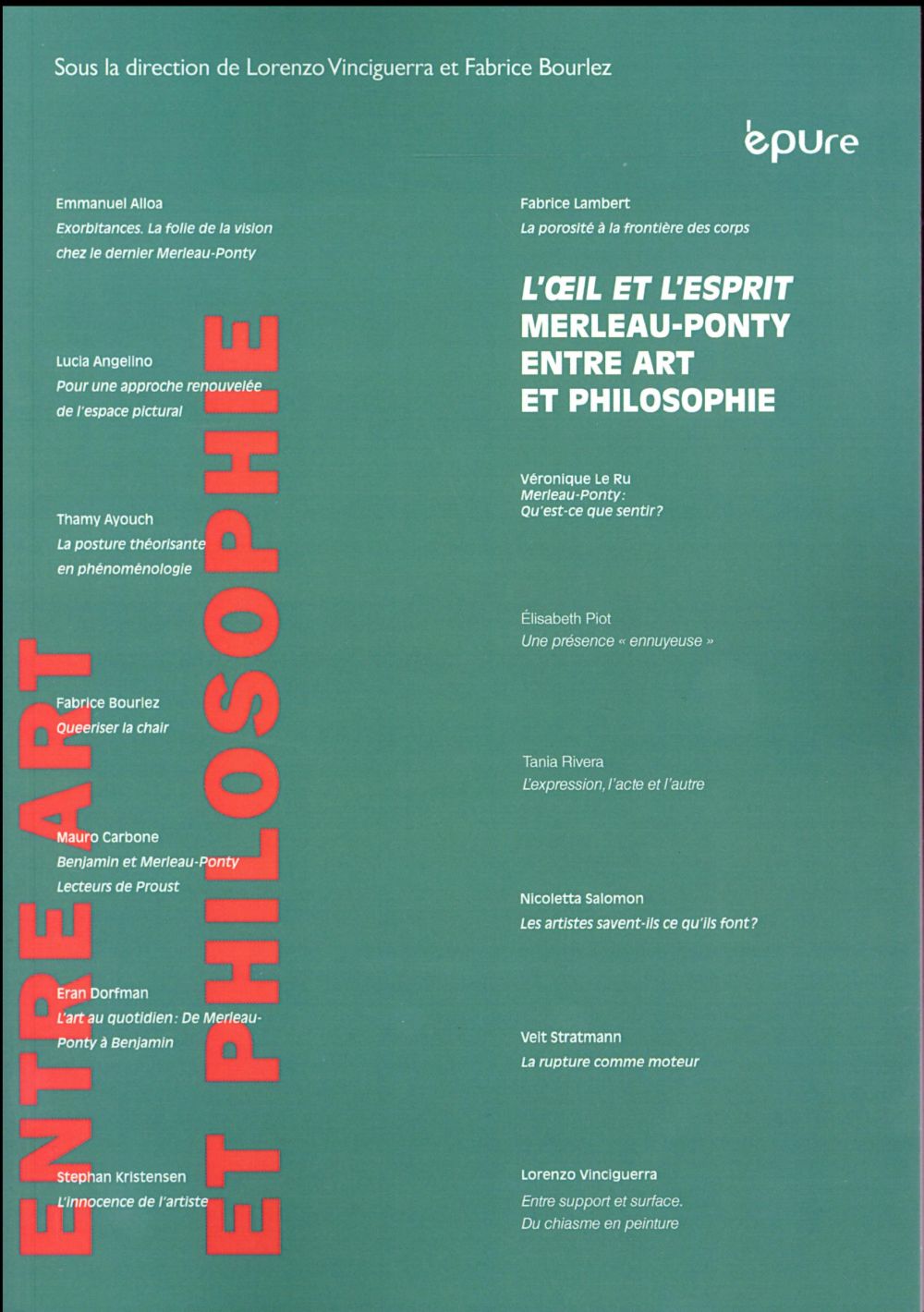 "L'OEIL ET L'ESPRIT" - MAURICE MERLEAU-PONTY ENTRE ART ET PHILOSOPHIE