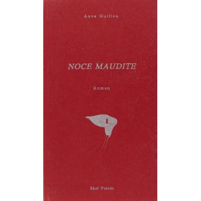 NOCE MAUDITE - ROMAN