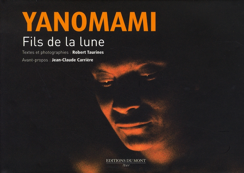YANOMAMI - FILS DE LA LUNE