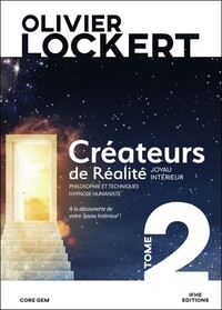 CREATEURS DE REALITE TOME 2 - JOYAU INTERIEUR