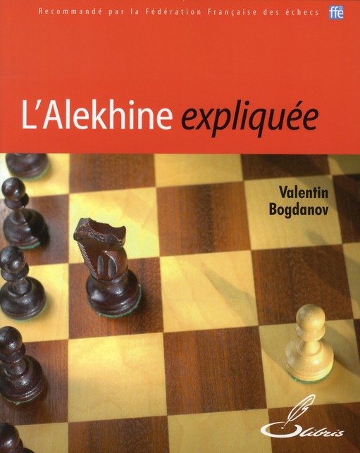 L'ALEKHINE EXPLIQUEE