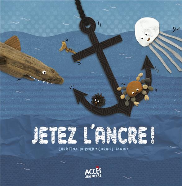 Jetez l'ancre !