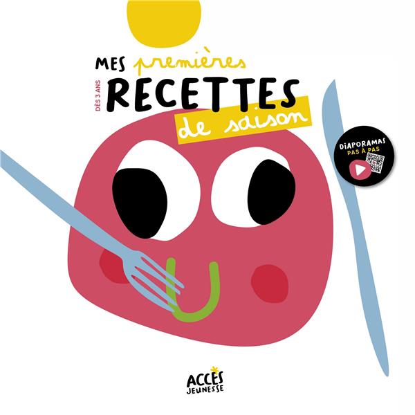 MES PREMIERES RECETTES DE SAISON