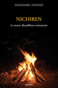 NICHIREN, LE MOINE BOUDDHISTE VISIONNAIRE