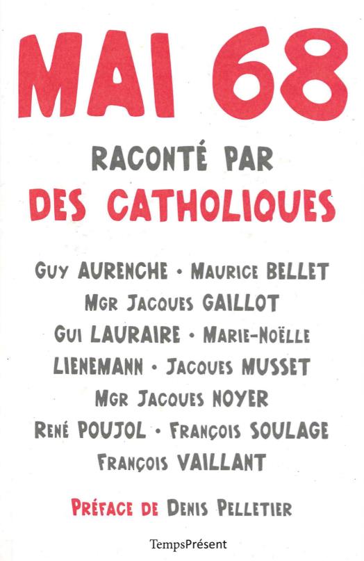 MAI 68 RACONTE PAR DES CATHOLIQUES